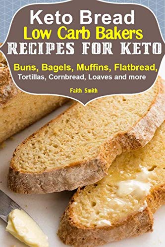 Low-Carb Keto Bread: Variety of Delicious Recipes