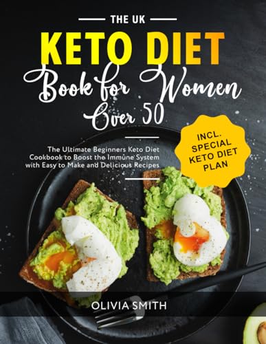 Ultimate Keto Diet Book for Women 50+: Boost Immunity