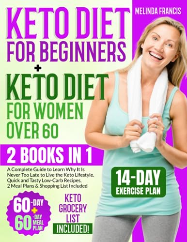 Keto Guides: Beginner & Over 60 Women - 2-in-1