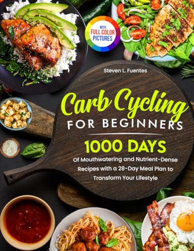 Carb Cycling Made Easy: Transform Your Lifestyle