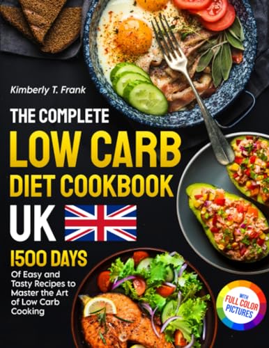 Ultimate Low Carb Diet Cookbook: 1500 Tasty Recipes