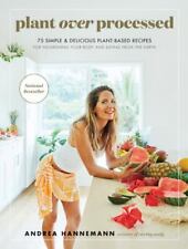Healthy, Delicious Plant-Based Recipes for Nourishing Your Body