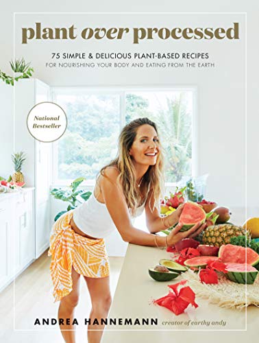 Healthy, Delicious Plant-Based Recipes for Nourishing Your Body