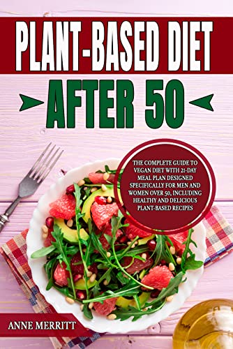 Ultimate 21-Day Vegan Meal Plan for Over 50s