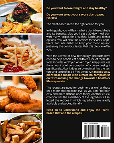 Ultimate Plant-Based Air Fryer Cookbook: Healthy 30-Day Meal Plan | 100 Savory Vegan Recipes