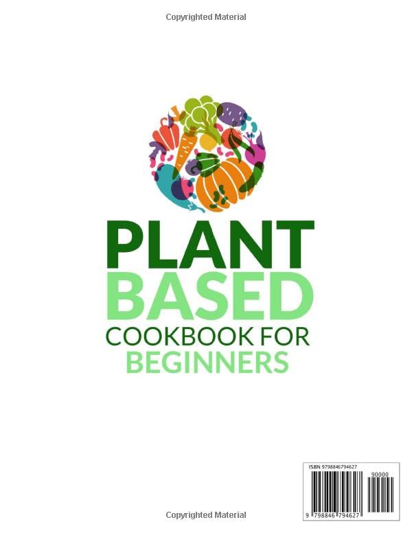 1000 Days of Easy Plant-Based Recipes - The Ultimate Cookbook