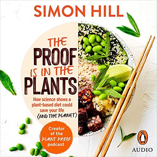 Plant-Based Diet: Save Your Life, Save the Planet