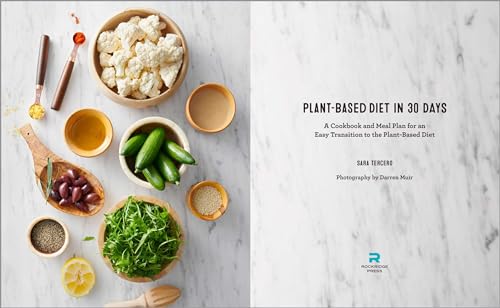 30-Day Plant-Based Diet: Easy Transition Cookbook & Meal Plan