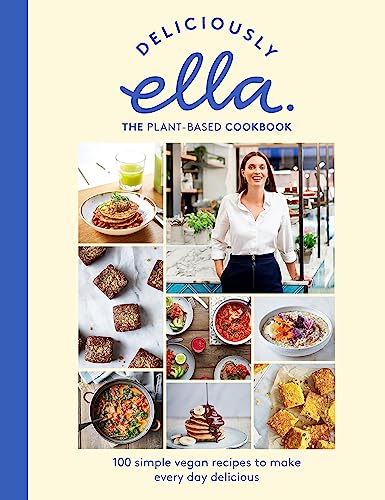 Deliciously Ella: Speedy Plant-Based Weight Loss Cookbook