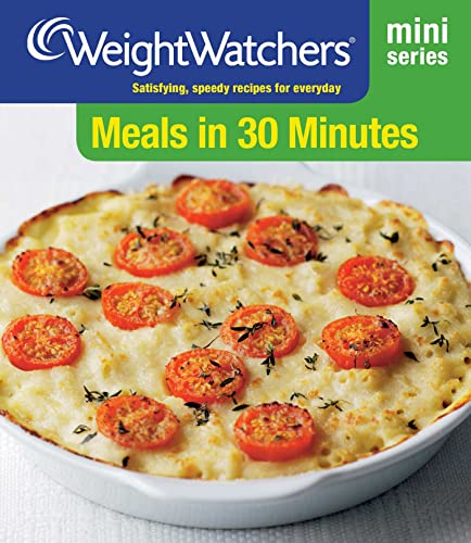30 Minute Weight Loss Meals: Weight Watchers Mini Series