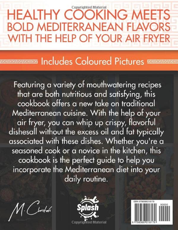 Mediterranean Air Fryer Cookbook: Quick, Easy, Delicious!