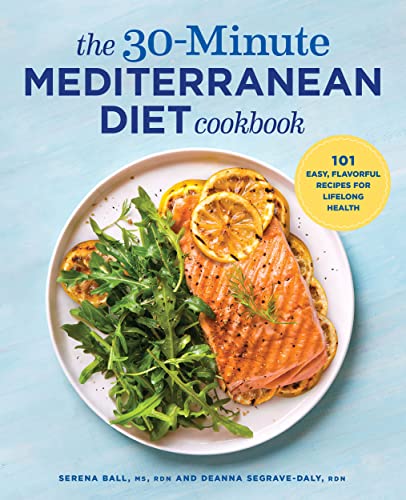 101 Quick Mediterranean Diet Recipes for Lifelong Health