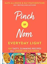 100 Low-Calorie Recipes: Pinch of Nom Everyday Light