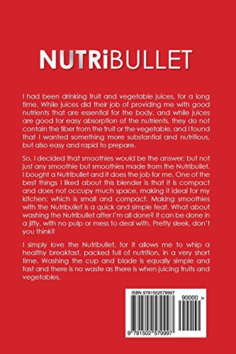 Nutribullet Smoothie Recipe Book: Weight Loss & Detox