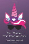 Teen Weight Loss Workbook: Food & Exercise Journal