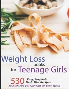 Teen Girls' Keto Weight Loss Recipe Book