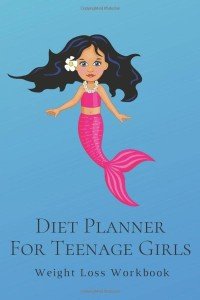 Teenage Girls Weight Loss Diet Planner Workbook