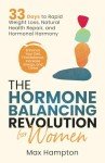 Hormone Balance for Women: 33-Day Weight Loss Guide