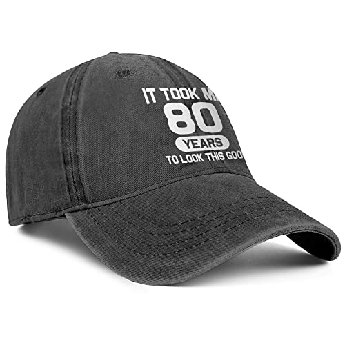 It Took Me 80 Years Hat - Perfect Gift