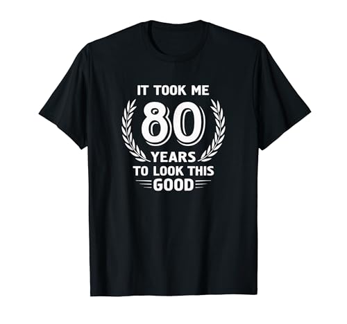 80 Years of Style 80th Birthday T-Shirt