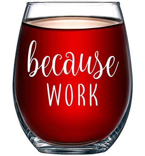 Funny Stemless Wine Glass - Unique Office Gift