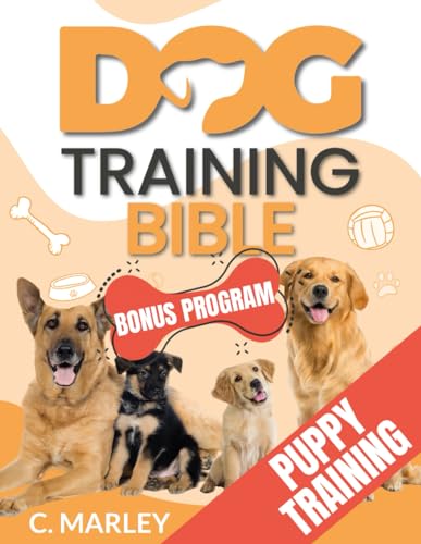 Complete Dog Training Guide for Raising the Perfect Companion