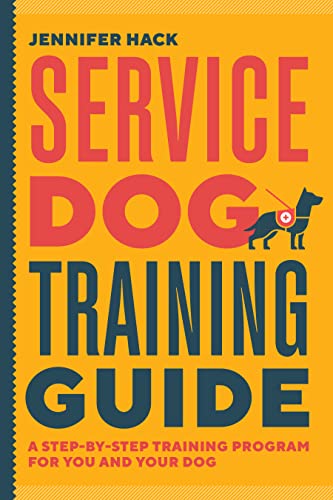 Step-by-Step Service Dog Training Guide for You & Your Dog