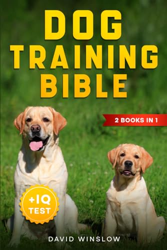 Ultimate Dog Training Guide for Unbreakable Bond