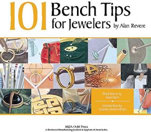 101 Essential Tips for Jewelers by Alan Revere