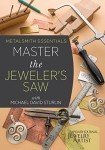 Jeweler's Saw Basics for Aspiring Metalsmiths