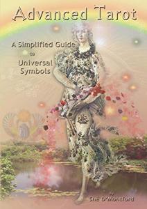 Simplified Guide to Universal Symbols: Advanced Tarot