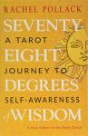 Tarot Journey: 78 Degrees of Self-Awareness