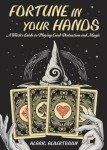 A Witch's Guide to Card Divination Magic