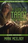 Unlocking Tarot Card Meanings: McElroy's Complete Guide