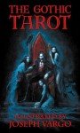 Gothic Tarot Deck for Insight and Inspiration