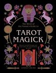 Tarot Magick: Uncover Your Inner Self with Cards