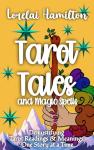 Tarot Tales: Unlocking Readings and Meanings