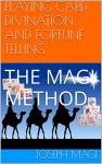 Magi Method: Playing Card Divination Guide