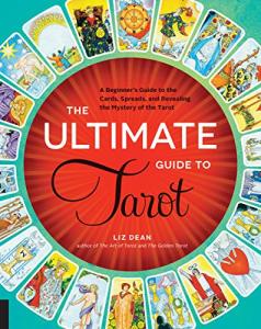 Beginner's Guide to Tarot Cards: Spreads and Mysteries