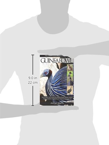 Ultimate Homesteader's Manual: Guinea Fowl Ownership