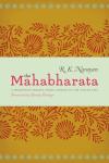The Mahabharata: A Shortened Modern Prose Version of the Indian Epic