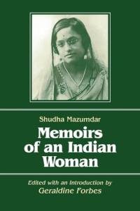Memoirs of an Indian Woman (Foremother Legacies)