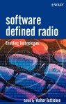 Software Defined Radio: Enabling Technologies