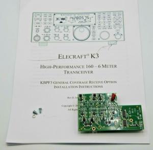 ELECRAFT K3 and K3S  -  KBPF3 General coverage receive option board w/ manual 