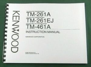 Kenwood TM-261/461 Operating Manual - Premium Card Stock Covers & 28 LB Paper!