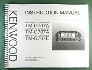 Kenwood TM-G707A/E Instruction Manual - Protective Covers & Coil Bound!
