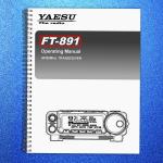 YAESU FT-891 Transceiver Operating Manual - STEEL WIRE BOUND - RUGGED JACKET