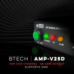 BTECH AMP-V25D Amplifier | 20-40W Power Boost for VHF (136-174MHz) | Compatible with Handheld Radios | Amplifies Analog and Digital Modes | Ideal for Mobile, Field, & Home Use