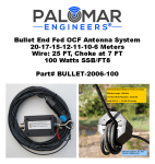 Bullet End Fed OCF Antenna System, 100-1500 Watt Options, 25 Feet, 20-6 Meters