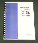 Yaesu FT-101E/EE/EX Instruction Manual: 11" X 36" Schematic & Plastic Covers!